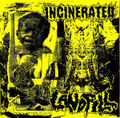 Split w/ Incinerated