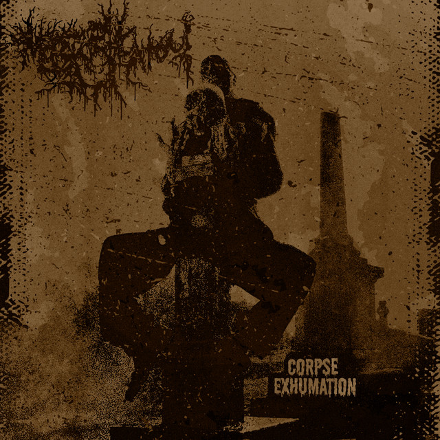 Corpse Exhumation