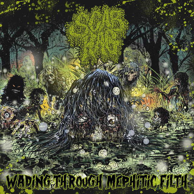 Wading Through Mephitic Filth