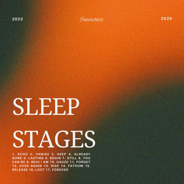 Sleep Stages (2023-2025)