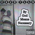 By God Means Necessary
