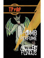 Tomb Perfume/Artillery Fungus Split